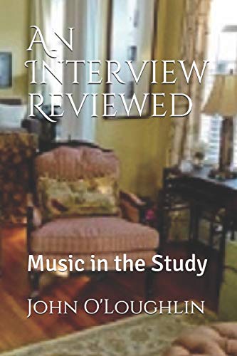Imagen de archivo de An Interview Reviewed Music in the Study a la venta por PBShop.store US