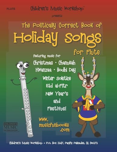 Beispielbild fr The Politically Correct Book of Holiday Songs for Flute zum Verkauf von THE SAINT BOOKSTORE