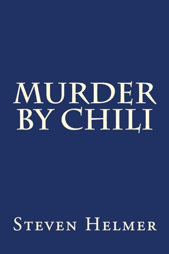 Imagen de archivo de Murder By Chili a la venta por PBShop.store US
