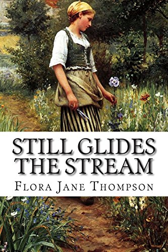 Stock image for Still Glides the Stream for sale by ThriftBooks-Atlanta