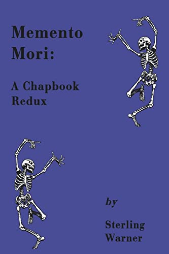 Stock image for Memento Mori: A Chapbook Redux for sale by Lucky's Textbooks