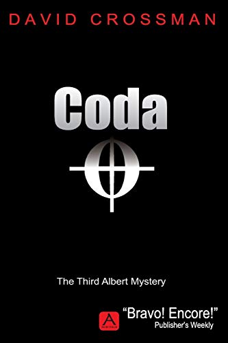 Beispielbild fr Coda: The Third Albert Mystery (The Albert Mysteries) zum Verkauf von Irish Booksellers