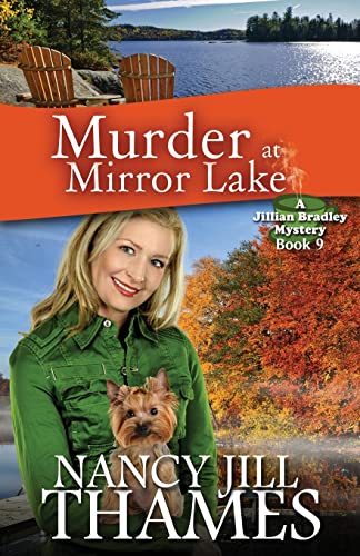 Beispielbild fr Murder at Mirror Lake: A Jillian Bradley Mystery, Book 9 zum Verkauf von St Vincent de Paul of Lane County