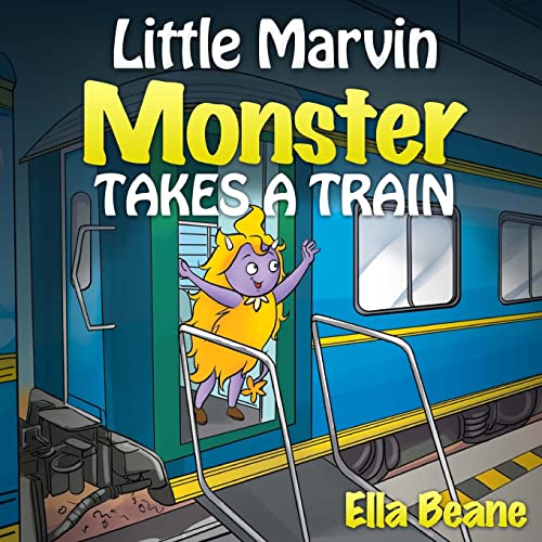 9781499561128: Little Marvin Monster - Takes a Train: Rhyming Children's Books for Beginners: Volume 3