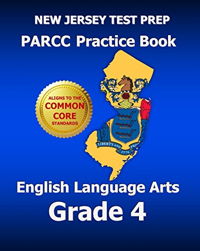 Imagen de archivo de NEW JERSEY TEST PREP PARCC Practice Book English Language Arts Grade 4 a la venta por Better World Books