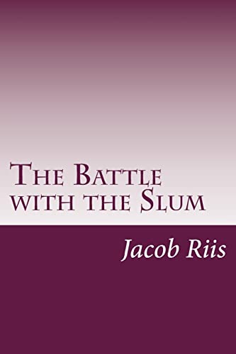 9781499571868: The Battle with the Slum