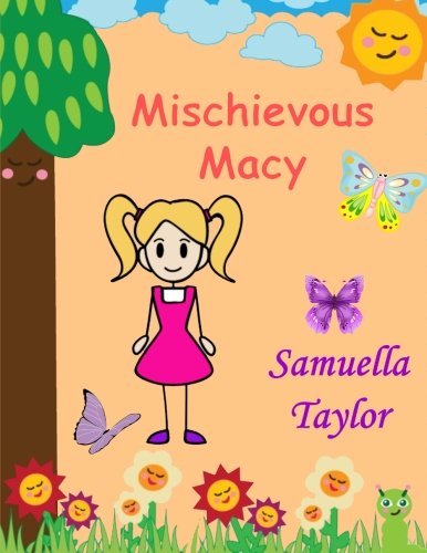 9781499573459: Mischievous Macy