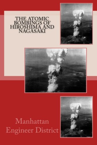 Beispielbild fr The Atomic Bombings of Hiroshima and Nagasaki zum Verkauf von Revaluation Books