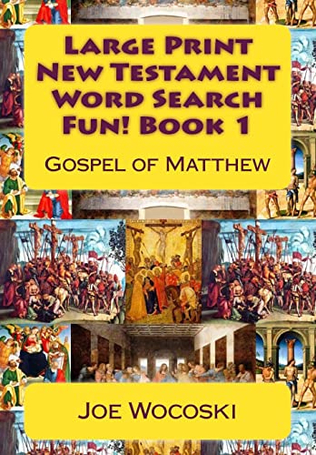 Stock image for Large Print New Testament Word Search Fun! Book 1: Gospel of Matthew for sale by ThriftBooks-Atlanta