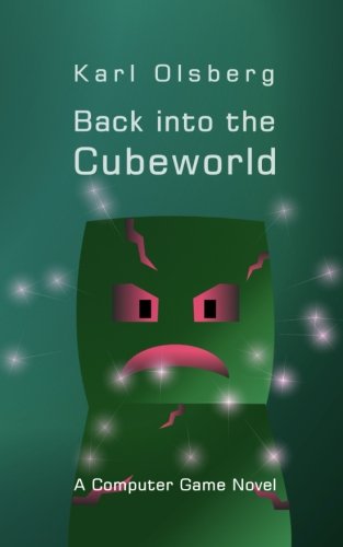 Stock image for Back into the Cubeworld for sale by Reliant Bookstore