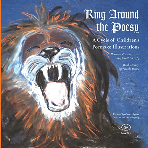 Stock image for Ring Around the Poesy: A Cycle of Children's Poems and Illustrations for sale by More Than Words