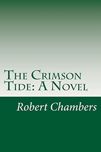 9781499582178: The Crimson Tide: A Novel