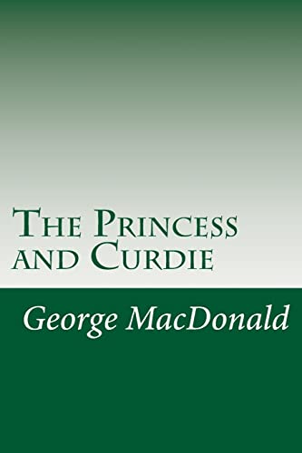 9781499586473: The Princess and Curdie