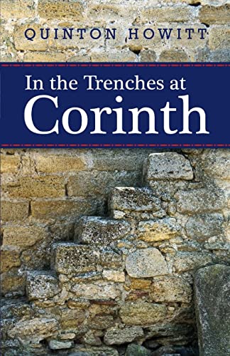 Stock image for In the Trenches at Corinth for sale by HPB-Ruby