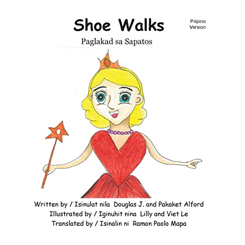 Imagen de archivo de Shoe Walks Paglakad sa Sapatos Pilipino Trade Version: -With Funky Fairy -Kasama si Marikit na Diwata a la venta por Lucky's Textbooks