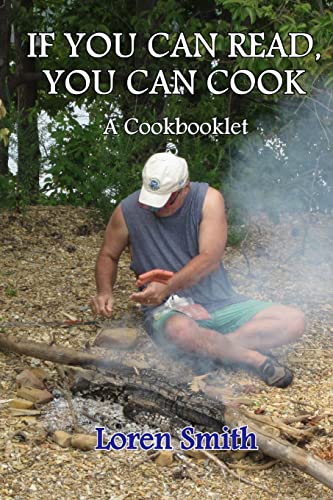 9781499593815: If You Can Read You Can Cook: A Cook Booklet