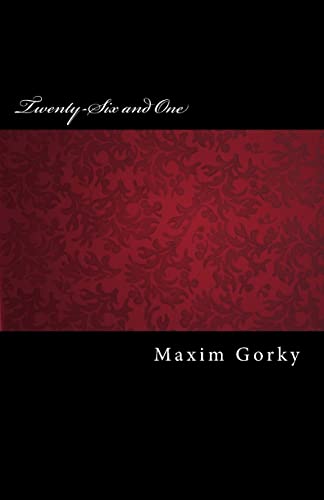 Twenty-Six and One (Paperback) - Maxim Gorky