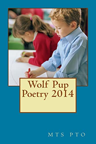 Stock image for Wolf Pup Poetry 2014 for sale by THE SAINT BOOKSTORE