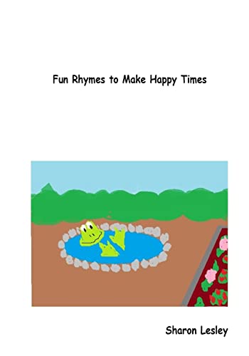 Imagen de archivo de Fun Rhymes to Make Happy Times a la venta por THE SAINT BOOKSTORE