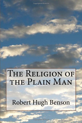 9781499599350: The Religion of the Plain Man