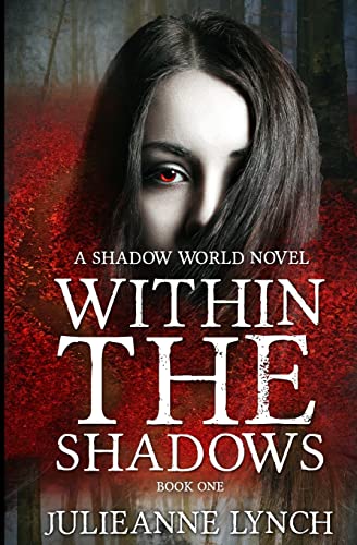 Imagen de archivo de Within the Shadows (The Shadow World) a la venta por HPB Inc.