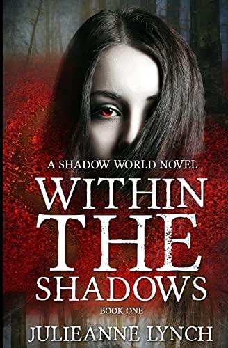 Stock image for Within the Shadows (The Shadow World) for sale by HPB Inc.