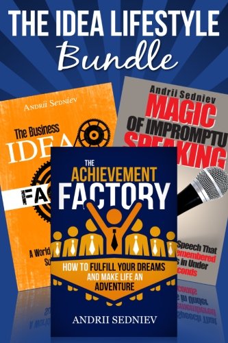 Stock image for The Idea Lifestyle Bundle: An Effective System to Fulfill Dreams, Create Successful Business Ideas, and Become a World-Class Impromptu Speaker in Record Time for sale by Revaluation Books