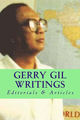 9781499601718: Gerry Gil Writings: Editorials & Articles