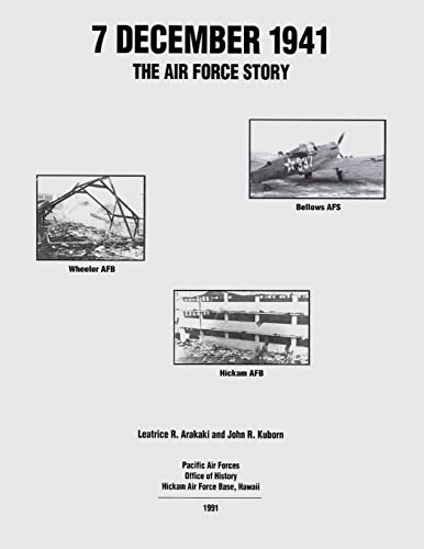 9781499602203: 7 December 1941: The Air Force Story