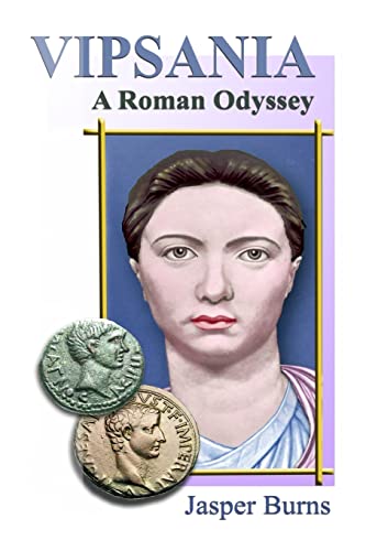 Beispielbild fr Vipsania: A Roman Odyssey zum Verkauf von Buchpark