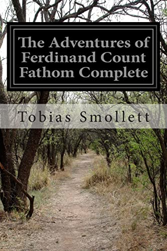 9781499604979: The Adventures of Ferdinand Count Fathom Complete