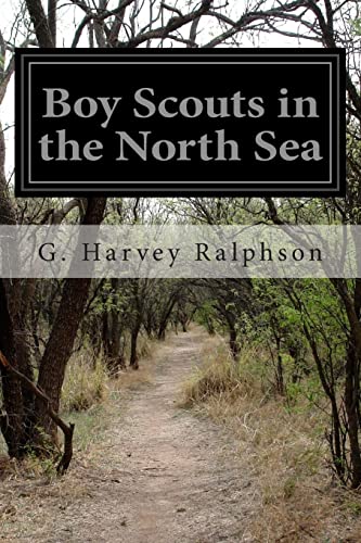 9781499604986: Boy Scouts in the North Sea: Or, the Mystery of a Sub