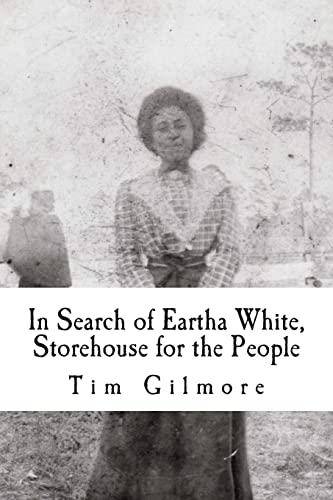 9781499611779: In Search of Eartha White, Storehouse for the People