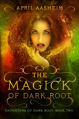 Beispielbild fr The Magick of Dark Root zum Verkauf von ThriftBooks-Dallas