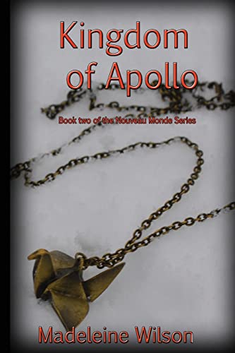 Stock image for Kingdom of Apollo (Nouveau Monde) for sale by Lucky's Textbooks
