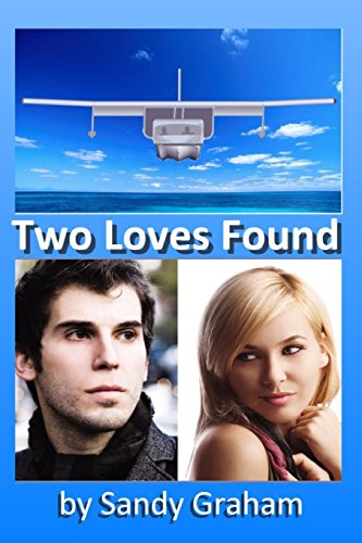 9781499617481: Two Loves Found