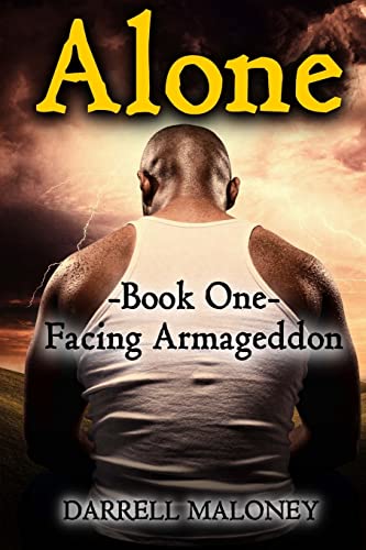 Stock image for Alone: Book One: Facing Armageddon for sale by Your Online Bookstore