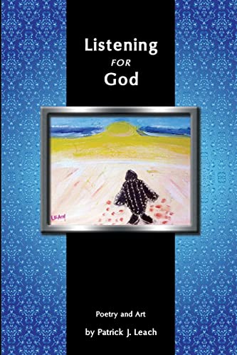 Beispielbild fr Listening for God: Poetry and Art zum Verkauf von THE SAINT BOOKSTORE