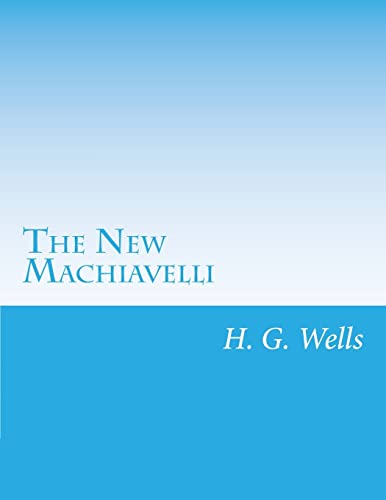 Beispielbild fr The New Machiavelli zum Verkauf von Bookmonger.Ltd