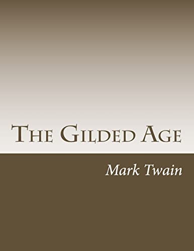 Stock image for The Gilded Age for sale by Once Upon A Time Books