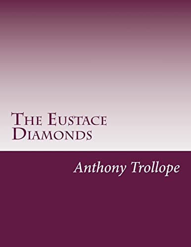 9781499625691: The Eustace Diamonds