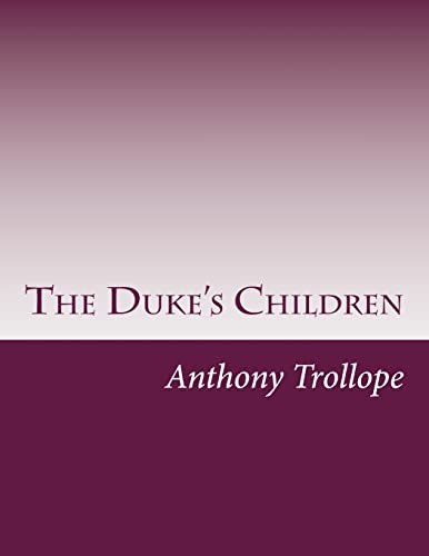 9781499625714: The Duke's Children