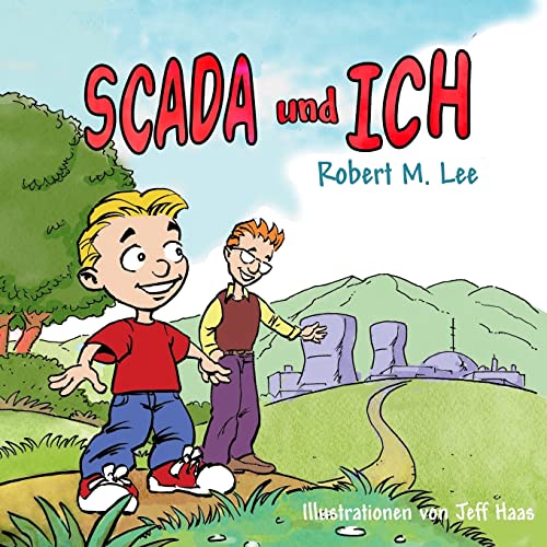 Stock image for SCADA und ICH: Ein Buch fr Kinder und Management for sale by medimops