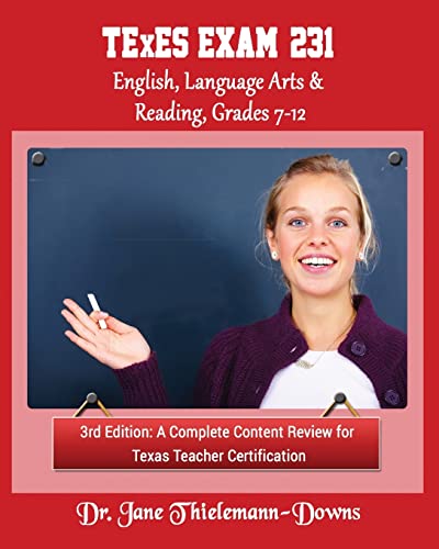 Beispielbild fr TExES Exam #231 English Language Arts & Reading, Grades 7-12 3rd Edition: A complete content review zum Verkauf von BooksRun