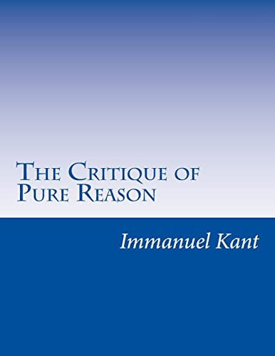9781499629385: The Critique of Pure Reason
