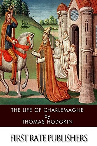 9781499630169: The Life of Charlemagne