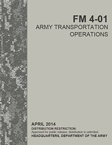 Beispielbild fr FM 4-01 Army Transportation Operations zum Verkauf von Revaluation Books