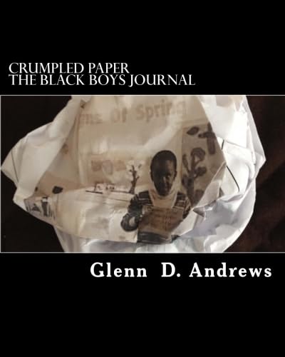 9781499639148: Crumpled Paper: The Black Boys Journal