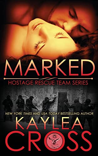 Beispielbild fr Marked (Hostage Rescue Team Series) zum Verkauf von ZBK Books