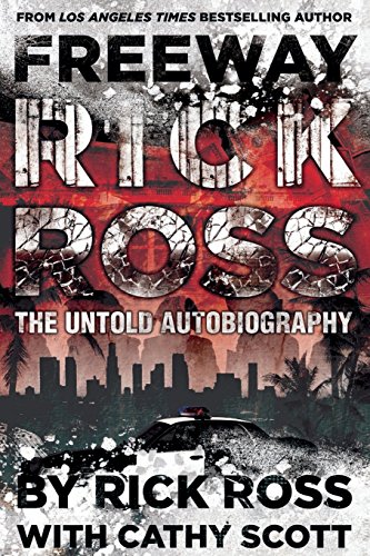 Beispielbild fr Freeway Rick Ross: The Untold Autobiography zum Verkauf von BooksRun